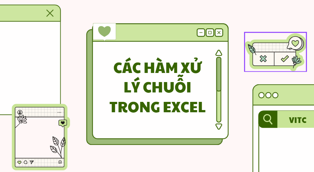 Các hàm xử lý chuỗi trong Excel